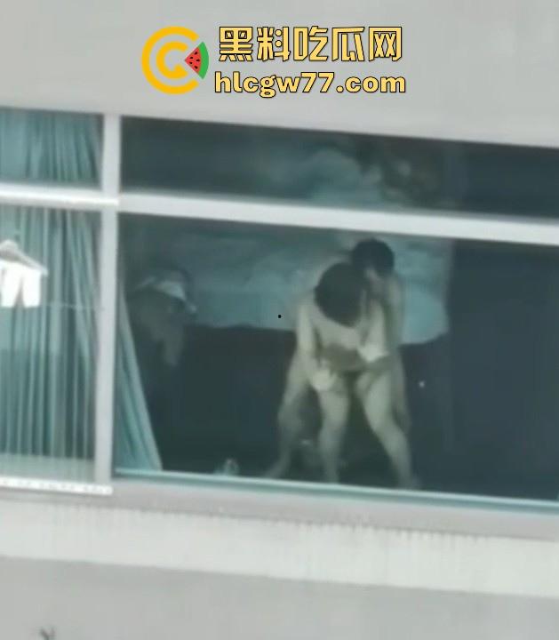 狗男女不拉窗帘激情性爱 窗前站立打桩爆操 全过程被对面楼瓜友偷拍记录!-5
